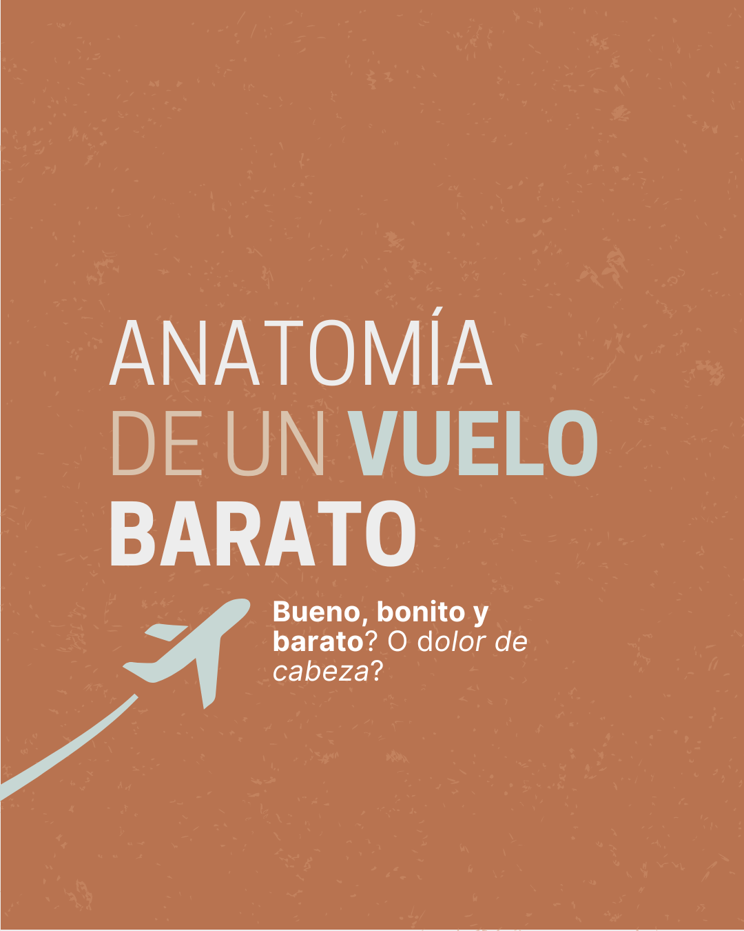 Anatomía de un viaje perfecto